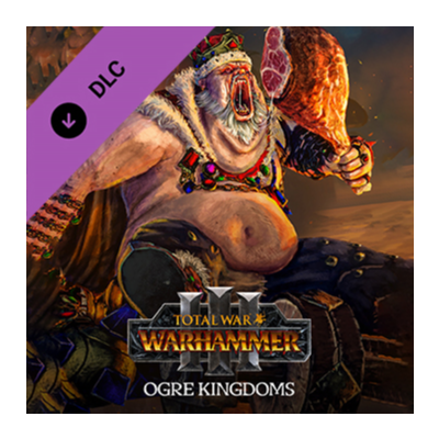 TW: Warhammer III - Ogre Kingdoms DLC (Steam/Ключ)