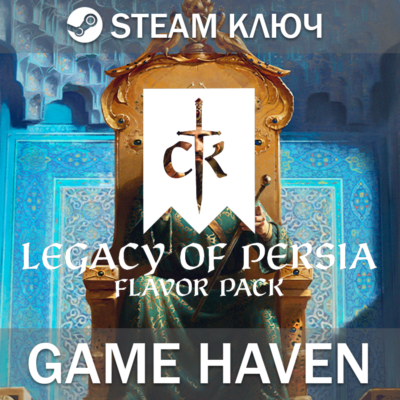 Crusader Kings III: Legacy of Persia 🔑 Steam 0% РФ+СНГ