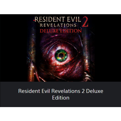 💥Resident Evil Revelations 2 Deluxe Ed 🔵PS4/PS5🔴TR🔴