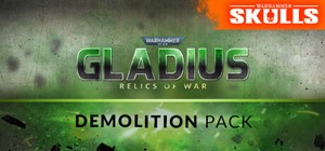Обложка ⚡️Warhammer 40,000: Gladius - Demolition Pack | АВТО RU