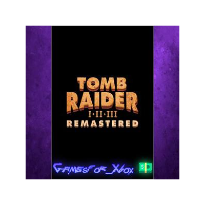 ☀️Tomb Raider I-III Remastered Starring Lara Croft XBOX