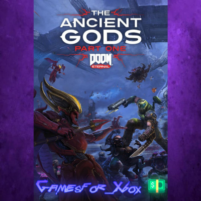 ☀️DOOM Eternal The Ancient Gods - Part One XBOX