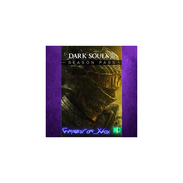 DARK SOULS III — Season Pass XBOX DLC