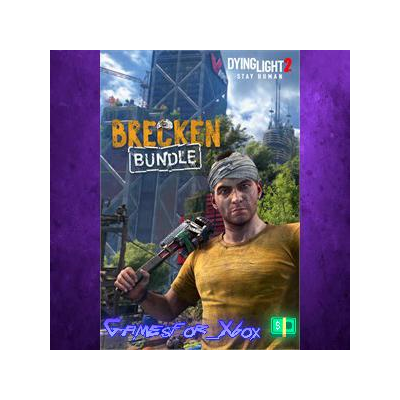 ☀️Dying Light 2 Stay Human Brecken Bundle XBOX DLC