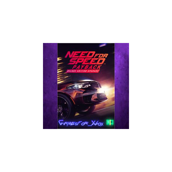 Need for Speed Payback — Deluxe Edition Upgrade XBOX DLC