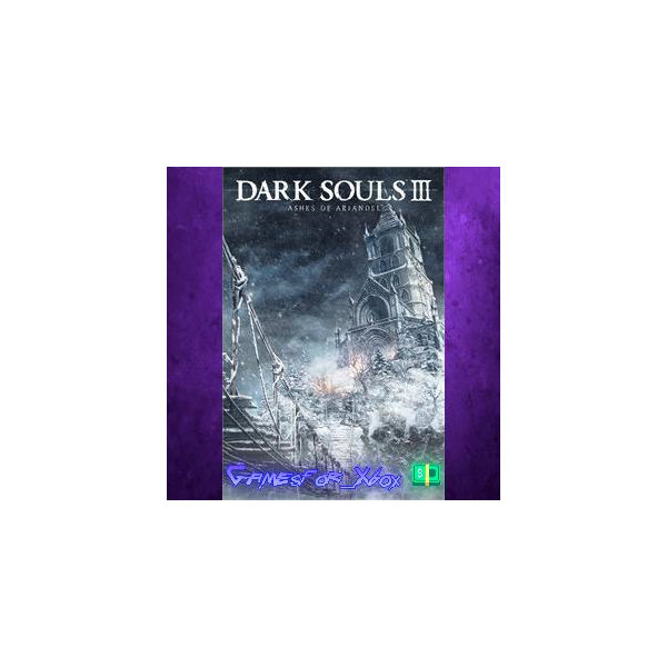 DARK SOULS III Ashes of Ariandel™ XBOX DLC