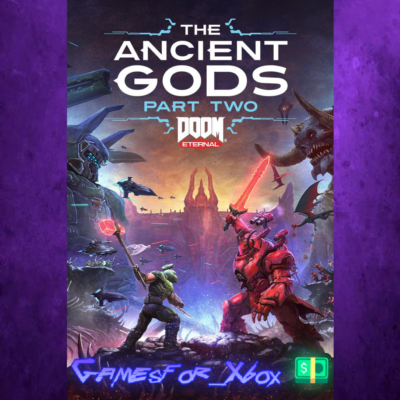 ☀️DOOM Eternal The Ancient Gods - Part Two XBOX