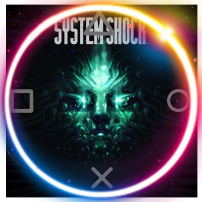 💠 System Shock (PS4/PS5/RU) П3 - Активация