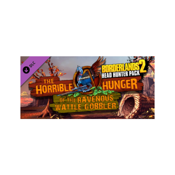 Borderlands 2 Headhunter 2: Wattle Gobbler Steam Gift