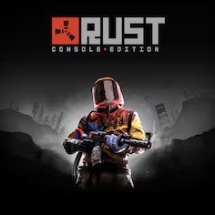 🤠 Rust Console Edition ⚡️ PS5 ⚡️ УКРАИНА/ТУРЦИЯ 🤠