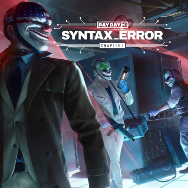 Payday 3: Chapter 1 — Syntax Error PS5 ПСН PLAYSTATION