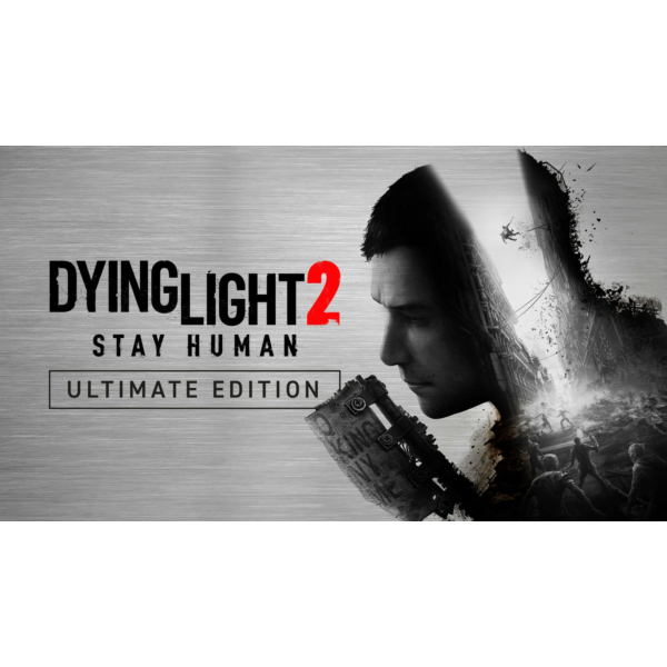 Dying Light 2: Stay Human-Ultimate Edition•XBOX ONE