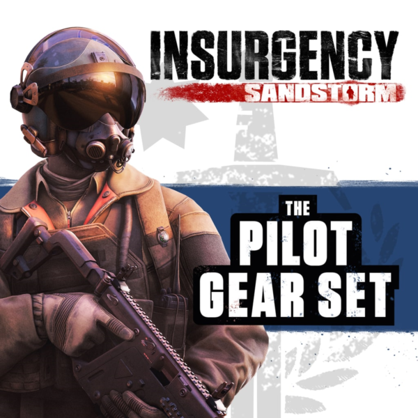 Insurgency: Sandstorm — Pilot Gear Set ПСН PLAYSTATION