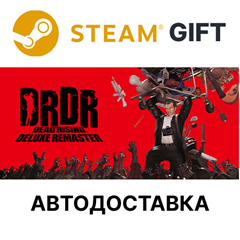 ✅Dead Rising Deluxe Remaster🎁Steam GIFT🌐АВТО