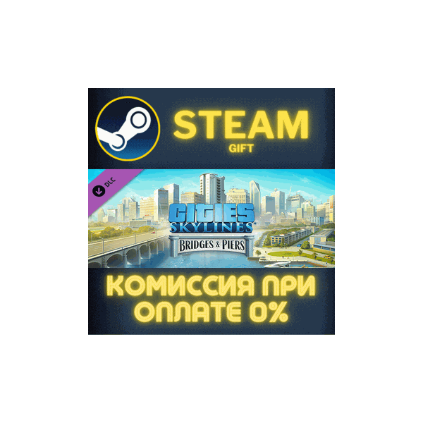 Cities Skylines Content Creator Pack Bridges Piers СТИМ