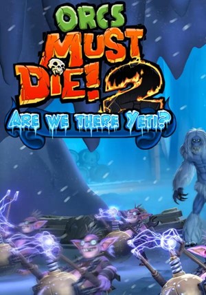 Обложка DLC Orcs Must Die! 2 - Are We There Yeti? КЛЮЧ🔑 STEAM