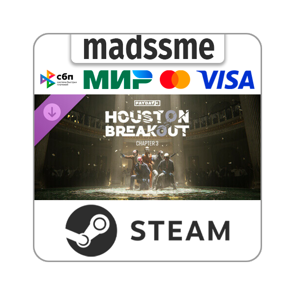 PAYDAY 3: Chapter 3 — Houston Breakout * RU/СНГ/TR/AR