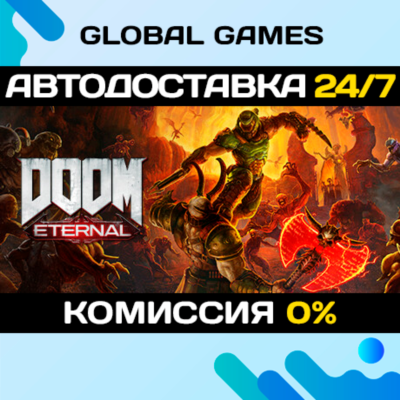 DOOM Eternal STEAM GIFT 🚀АВТОДОСТАВКА💳0%