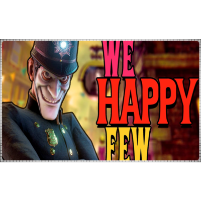 🍓 We Happy Few (PS4/PS5/RU) (Аренда от 3 дней)