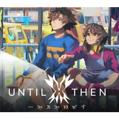・UNTIL THEN・STEAM АККАУНТ・ГАРАНТИЯ ・