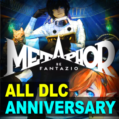 METAPHOR: REFANTAZIO・ANNIVARSARY・ВСЕ DLC・STEAM・