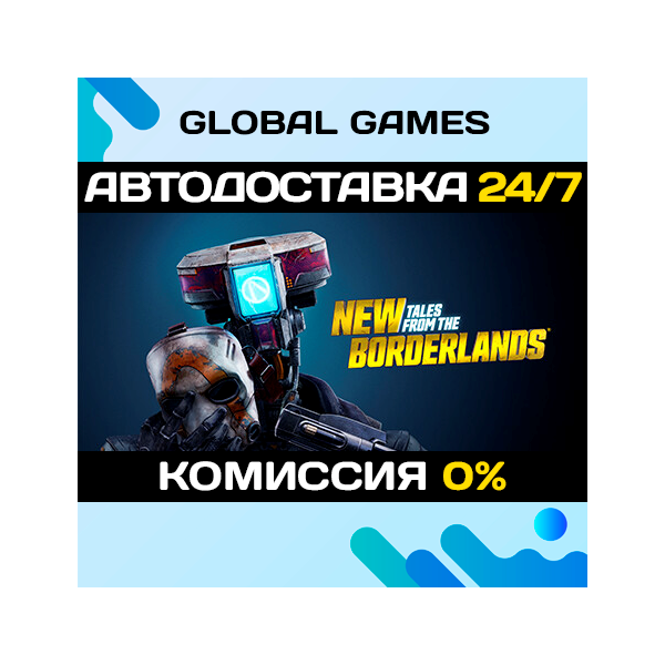 New Tales from the Borderlands STEAM GIFT АВТО 0%