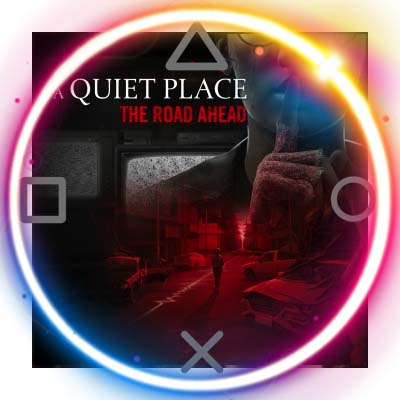 💠 A Quiet Place: The Road Ahead  (PS5/RU) Аренда