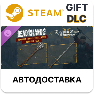 ✅Dead Island 2 - Kingdom Come: Deliverance II Weapons🌐