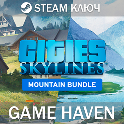 Cities: Skylines - Mountain Village 🔑 Steam 0% РФ+СНГ