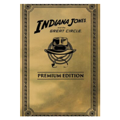 ✅ Indiana Jones and the Great Circle: Premium Edition
