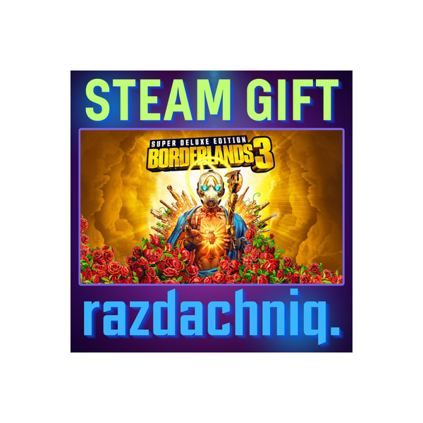 Borderlands 3: Super Deluxe {Steam Gift/Россия/СНГ}