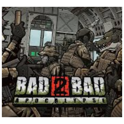 ・BAD 2 BAD: APOCALYPSE・STEAM АККАУНТ・