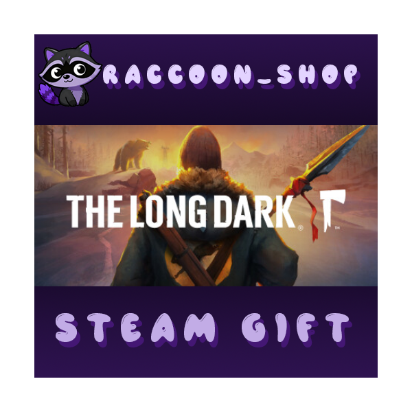 The Long Dark * STEAM RU*KZ*UA*СНГ