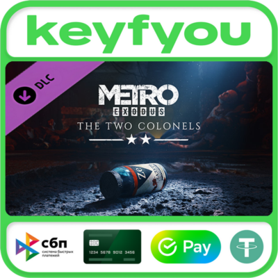 Metro Exodus - The Two Colonels / STEAM DLC КЛЮЧ 🔥
