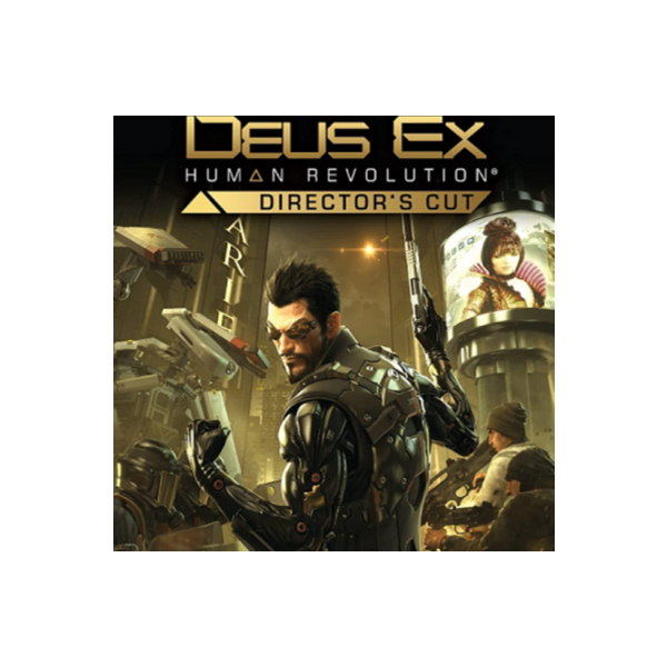 DEUS EX: HUMAN REVOLUTION DIRECTORS CUT STEAM КЛЮЧ