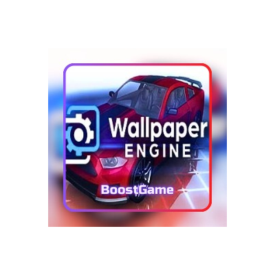 ・WALLPAPER ENGINE + ИГРЫ・STEAM GLOBAL・