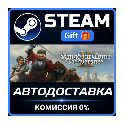 Kingdom Come: Deliverance II Royal Edition Steam Gift СТИМ ГИФТ ПК АВТОДОСТАВКА