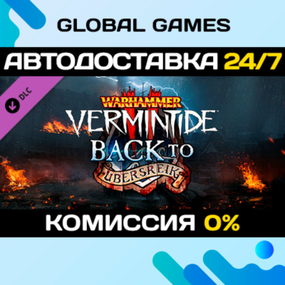 Warhammer: Vermintide 2 - Back to Ubersreik DLC STEAM🚀