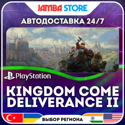 Kingdom Come: Deliverance II · PS5 · TR/UA/IN/PL/US · АВТО 24/7