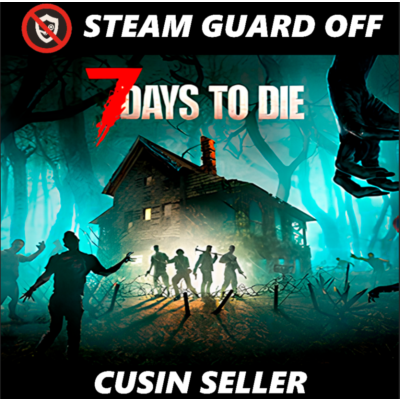 🎮 Общий аккаунт 7 Days to Die | Без Guard