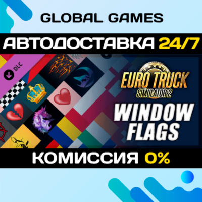 Euro Truck Simulator 2 - Window Flags DLC STEAM 🚀