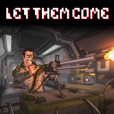 Let Them Come PS4 & PS5