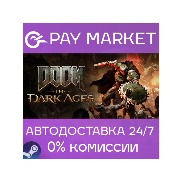 DOOM: The Dark Ages| АВТОДОСТАВКА [Россия Steam Gift]