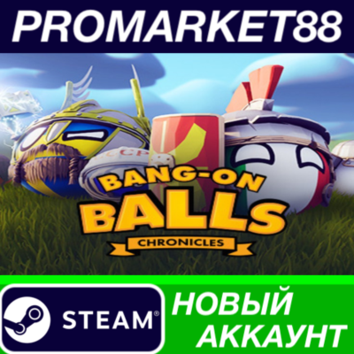 ✅ Bang-On Balls: Chronicles Steam АККАУНТ +ПОЧТА🟢