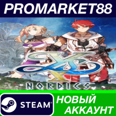 ✅ Ys X: Nordics Steam АККАУНТ НОВЫЙ +ПОЧТА🟢
