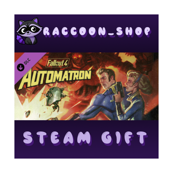 Fallout 4 — DLC Automatron * STEAM RU*KZ*UA*СНГ