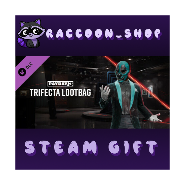 PAYDAY 3 — Trifecta Lootbag DLC * STEAM RU*KZ*UA*СНГ