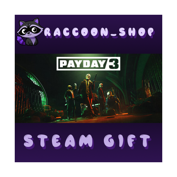 PAYDAY 3 * STEAM RU*KZ*UA*СНГ