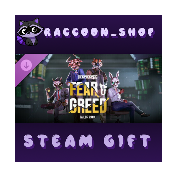 PAYDAY 3: Fear & Greed Tailor Pack DLC RU*KZ*UA*CIS