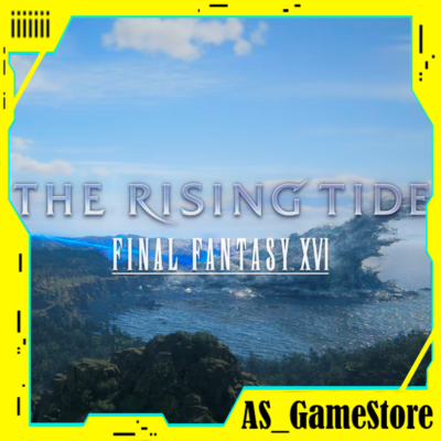 🔵FINAL FANTASY 16 - The Rising Tide|PS5 Турция Украина